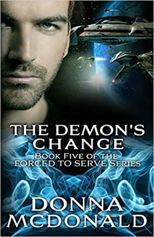 The Demon's Change by Donna McDonald