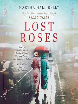 Lost Roses by Martha Hall Kelly