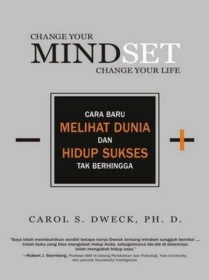 Change Your Mindset Change Your Life by Carol S. Dweck