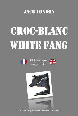 Croc-Blanc - Edition bilinge by 