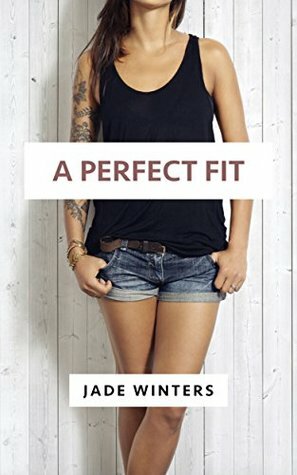 A Perfect Fit (Bite One) by Jade Winters