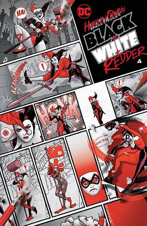 Harley Quinn: Black + White + Redder #4 by Zoe Thorogood