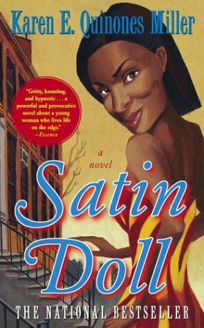 Satin Doll by Karen E. Quinones Miller