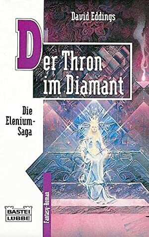 Der Thron im Diamant by David Eddings