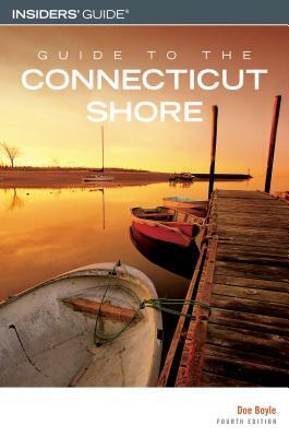 Guide to the Connecticut Shore by Doe Boyle