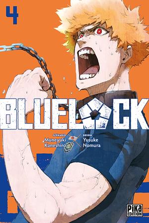 Blue Lock, Tome 4 by Muneyuki Kaneshiro