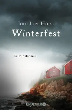 Winterfest: Kriminalroman by Jørn Lier Horst