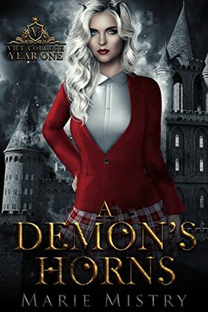 A Demon's Horns by Marie Mistry