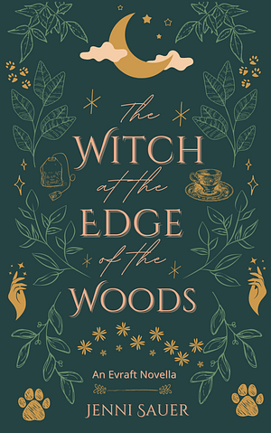 The Witch at the Edge of the Woods by Jenni Sauer