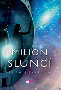 Milion sluncí by Petr Eliáš, Beth Revis