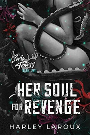 Her Soul for Revenge by 