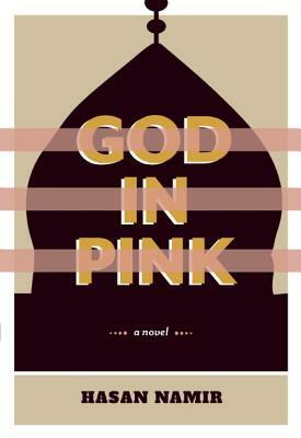 God in Pink by Hasan Namir