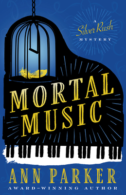 Mortal Music by Ann Parker