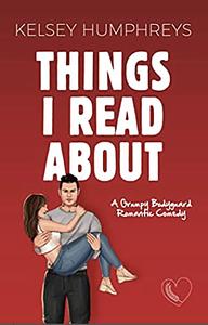 Things I Read About by Kelsey Humphreys