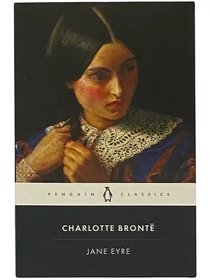 Jane Eyre (Annotated): Penguin Classics Edition by Charlotte Brontë