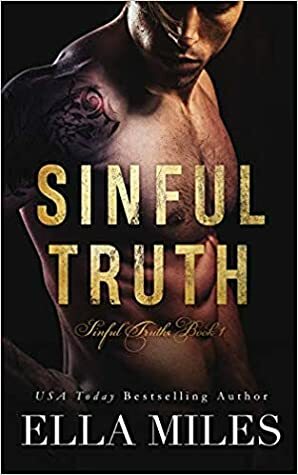 Sinful Truth by Ella Miles