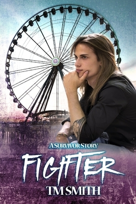 Fighter by T. M. Smith