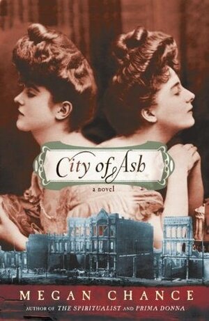 City of Ash by Megan Chance