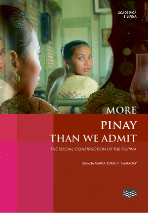 More Pinay Than We Admit by Maria Luisa T. Camagay