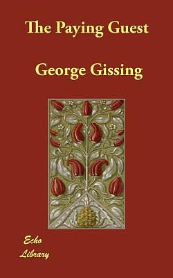 The Paying Guest by George Gissing