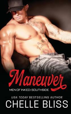 Maneuver by Chelle Bliss