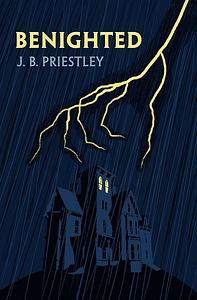 Benighted by J.B. Priestley