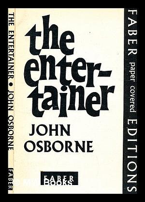 The Entertainer by John Osborne