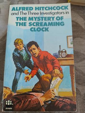The Mystery of the Screaming Clock by Robert Arthur