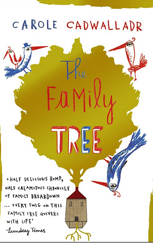 The Family Tree by Carole Cadwalladr