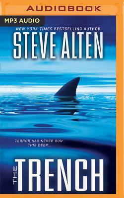 The Trench by Steve Alten