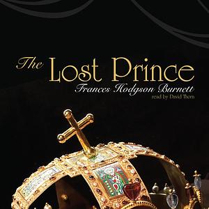 The Lost Prince by Frances Hodgson Burnett