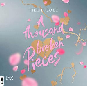 A Thousand Broken Pieces by Tillie Cole