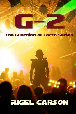 G-2 by Maggie Toussaint, Rigel Carson