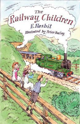 The Railway Children by E. Nesbit