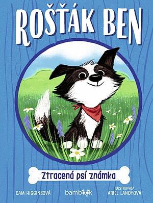 Rošťák Ben – Ztracená psí známka by Cam Higgins