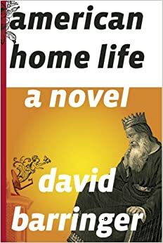 American Home Life by David Barringer