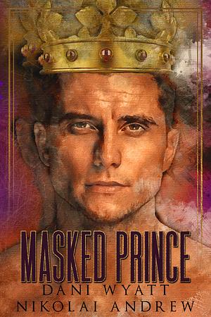 Masked Prince by Nikolai Andrew