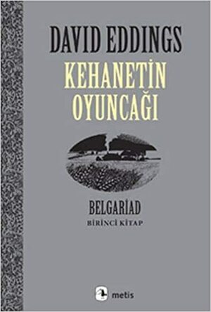 Kehanetin Oyuncağı by David Eddings