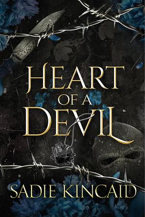 Heart of a Devil: A London Ruthless standalone by Sadie Kincaid