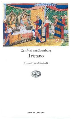 Tristano by Laura Mancinelli, Gottfried von Straßburg