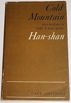 Cold Mountain: 100 Poems by Han-shan