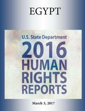 EGYPT 2016 HUMAN RIGHTS Report by U. S. State Department