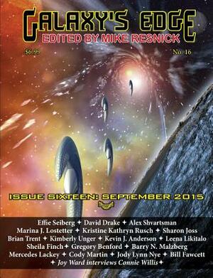 Galaxy's Edge Magazine: Issue 16, September 2015 by David Drake, Kevin J. Anderson