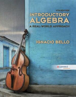 Introductory Algebra with Connect Access Card by Ignacio Bello