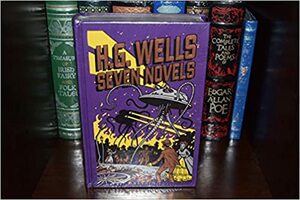 H.G. Wells: Seven Novels by H.G. Wells