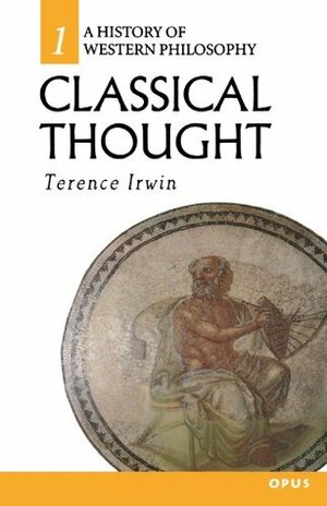 Classical Thought by Terence Irwin