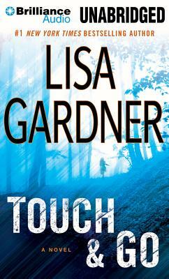 Touch & Go by Lisa Gardner