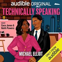 Technically Speaking by Keith Powers, Michael Elliot