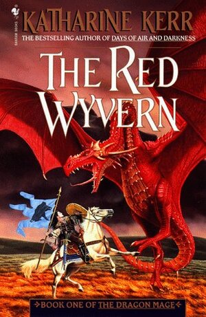 The Red Wyvern by Katharine Kerr