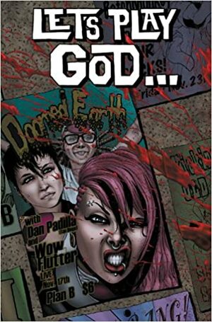 Let's Play God by Ericj, Brea Grant, Zane Grant